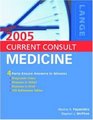 CURRENT CONSULT Medicine 2005