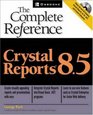 Crystal Reports 85 The Complete Reference