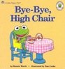 ByeBye High Chair