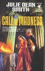 Call of Madness (Caithan Crusade, Bk 1)