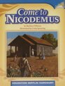 Come to Nicodemus (Historical Fiction; Compare and Contrast)