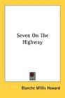 Seven On The Highway