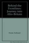 Behind the Frontlines Journey into AfroBritain