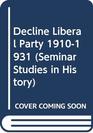Decline Liberal Party 19101931