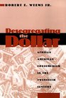 Desegregating the Dollar African American Consumerism in the Twentieth Century