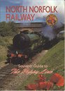 North Norfolk Railway Souvenir Guide to the Poppy Line