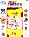 American School of Needlework Book No 3558 Wear America in Cross Stitch with Waste Canvas
