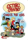 Getting Graphic Comics for Kids