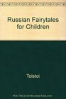 Russian Fairytales for Children