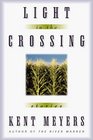 Light in the Crossing Stories