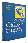Atlas of Otologic Surgery