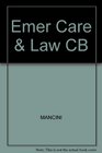 Emer Care  Law CB