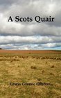 A Scots Quair  Glossary of Scots Included
