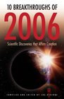 10 Breakthroughs of 2006: Scientific Discoveries that Affirm Creation