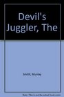 The Devil's Juggler
