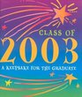 Class Of 2003  A Keepsake For The Graduate
