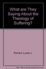 What Are They Saying About the Theology of Suffering