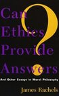 Can Ethics Provide Answers