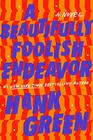 A Beautifully Foolish Endeavor (Carls, Bk 2)