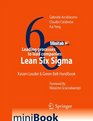 Leading processes to lead companies Lean Six Sigma Kaizen Leader  Green Belt Handbook