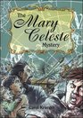 Mary Celeste Mystery