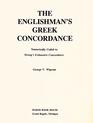 The Englishmans Greek concordance: Numerically coded to Strongs Exhaustive concordance