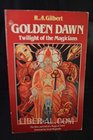 Golden Dawn Twilight of the Magicians
