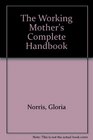 Working Mother's Handbook