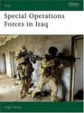 Special Operations Forces in Iraq