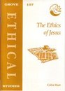 The Ethics Of Jesus