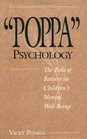 Poppa Psychology  The Role of Fathers in Children's Mental WellBeing