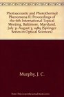 Photoacoustic and Photothermal Phenomena II Proceedings of the 6th International Topical Meeting Baltimore Maryland July 31August 3 1989