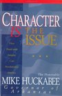 Character Is the Issue How People With Integrity Can Revolutionize America