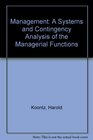 Management A Systems and Contingency Analysis of the Managerial Functions