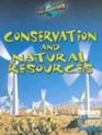 Conservation and Natural Resources