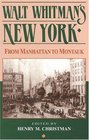 Walt Whitman's New York  From Manhattan to Montauk