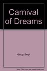 Carnival of Dreams