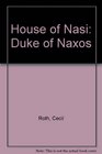 House of Nasi Duke of Naxos