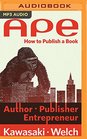 APE Author Publisher EntrepreneurHow to Publish a Book