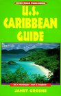 US Caribbean Guide Be a TravelerNot a Tourist