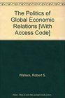 Politics Of Global Economic Relations