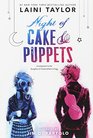 Night of Cake & Puppets (Daughter of Smoke & Bone, Bk 2.5)