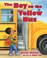 The Boy on the Yellow Bus
