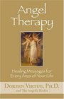 Angel Therapy Healing Messages for Every Area of Your Life