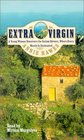 Extra Virgin: A Young Woman Discovers the Italian Riviera Where Every Month Is Enchanted