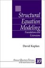 Structural Equation Modeling  Foundations and Extensions