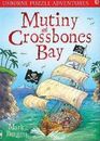 Mutiny at Crossbones Bay