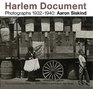 Harlem Document Photographs 1932 1940 Aaron Siskind