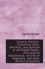 Censura literaria Containing titles abstracts and opinions of old English books with original di