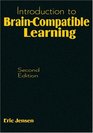 Introduction to BrainCompatible Learning